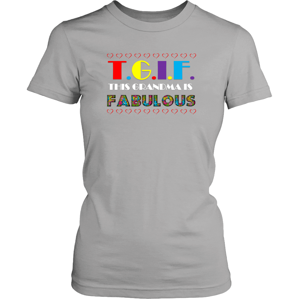 TGIF THIS GRANDMA IS FABULOUS