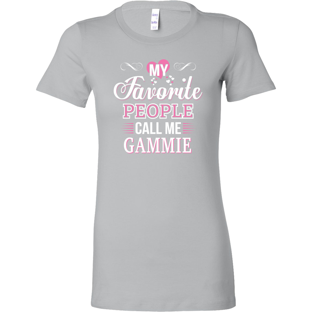 My Favorite People Call Me Gammie