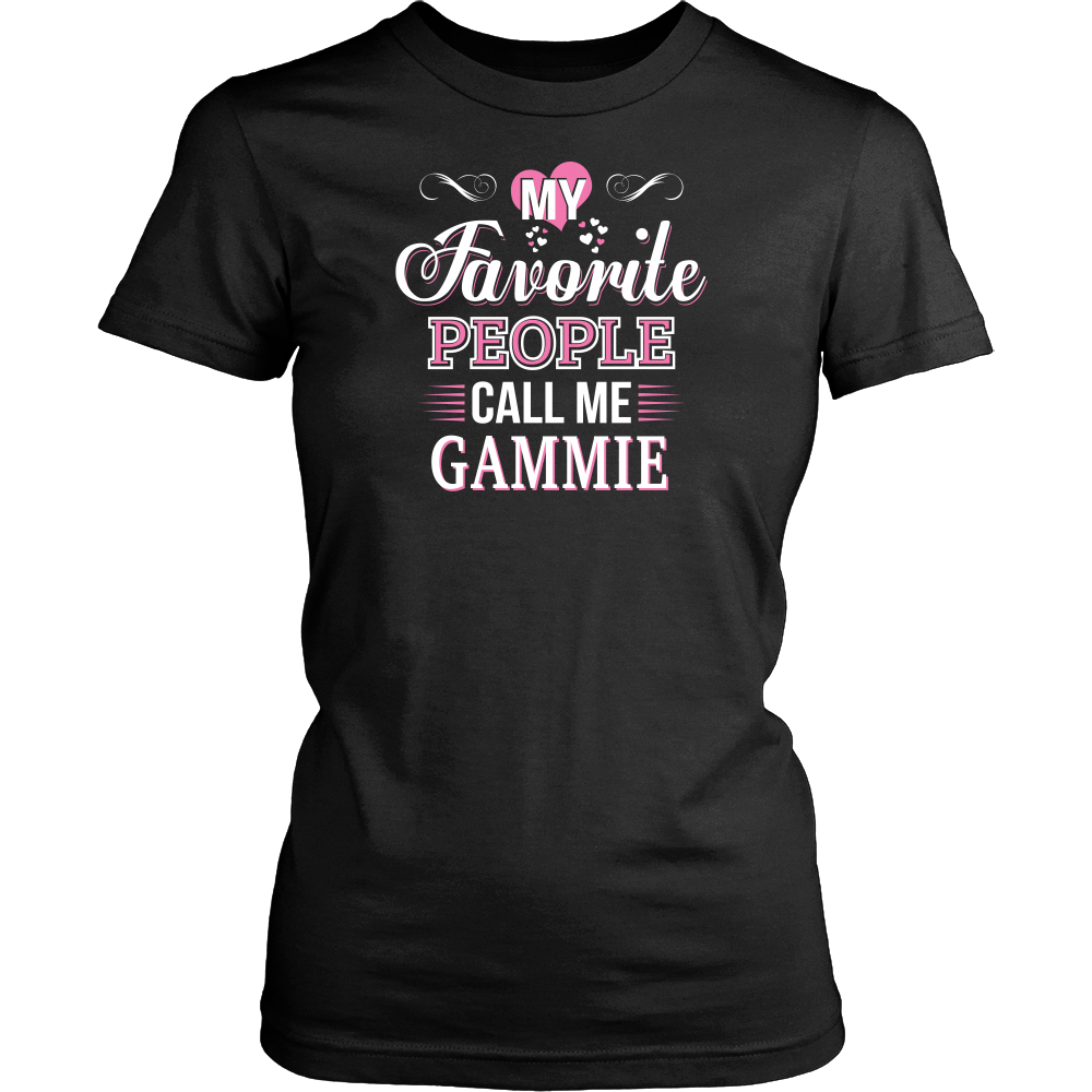 My Favorite People Call Me Gammie
