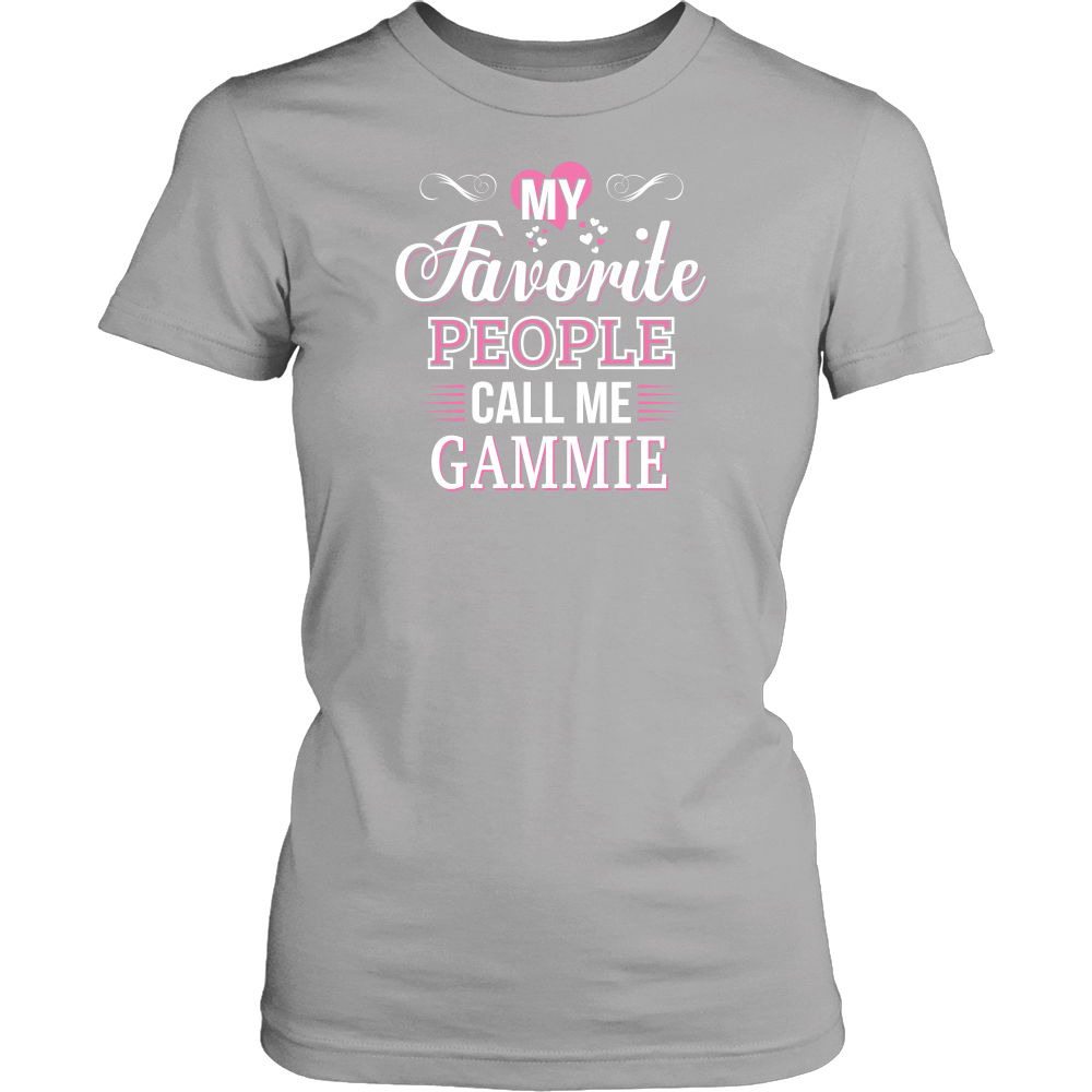 My Favorite People Call Me Gammie