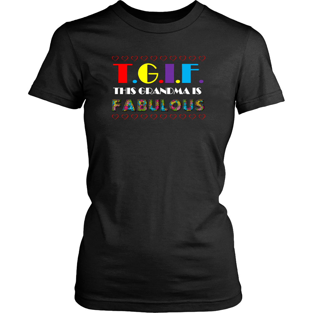 TGIF THIS GRANDMA IS FABULOUS